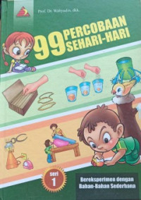 Image of 99 Percobaan Sehari-Hari : Seri 1