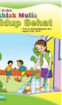 Image of Seri Buku 1: Akhlak Mulia Hidup Sehat