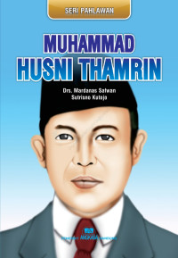 Image of Seri Pahlawan : Muhammad Husni Thamrin